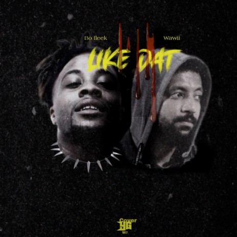 Like Dat ft. Bo Fleek | Boomplay Music