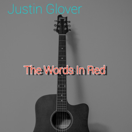 The Words In Red | Boomplay Music