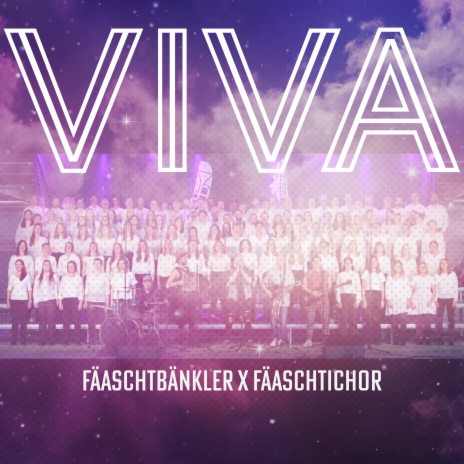 Viva (Fäaschtichor Version) | Boomplay Music