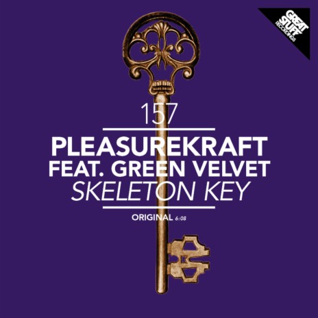 Skeleton Key ft. Green Velvet | Boomplay Music