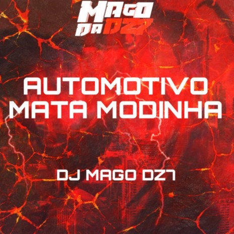 AUTOMOTIVO MATA MODINHA | Boomplay Music