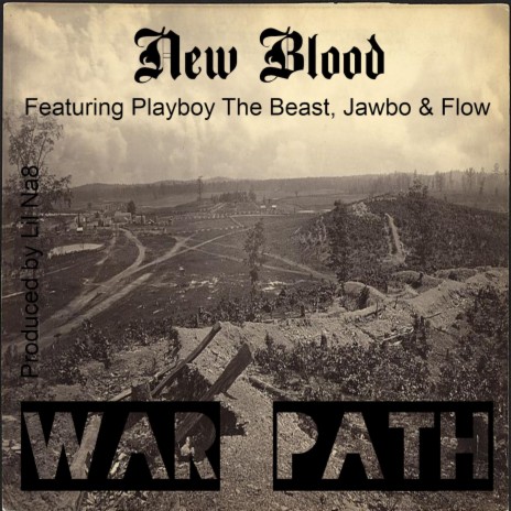 War Path ft. Playboy The Beast, Jawbo & Flow! | Boomplay Music