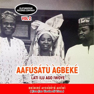 Aafusatu Agbeke Vol Two