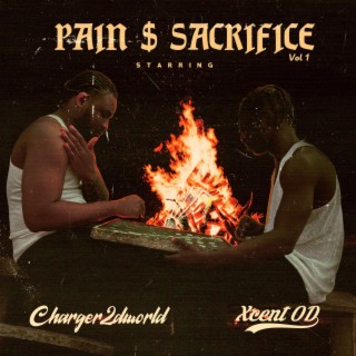 PAIN $ SACRIFICE, Vol. 1