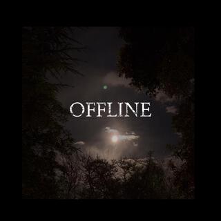 OFFLINE