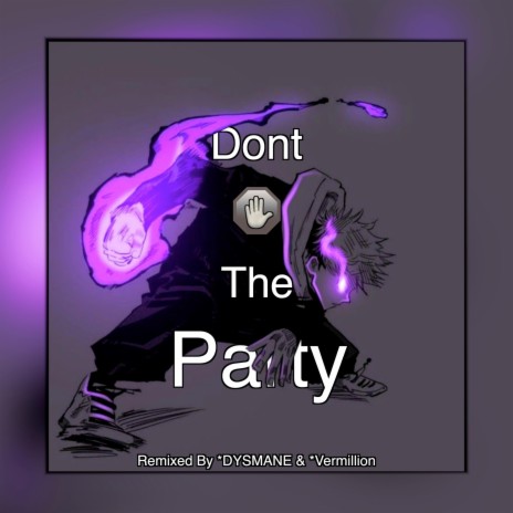 Don't Stop The Party (Funk Remix) ft. Vermillion | Boomplay Music