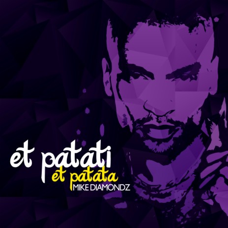 Et patati et patata (Radio Edit) | Boomplay Music