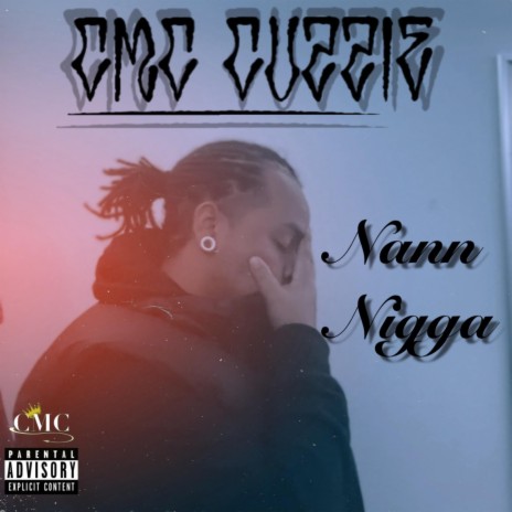 Nann Nigga | Boomplay Music