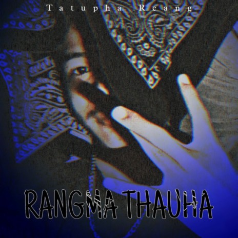 RANGMA THAUHA | Boomplay Music