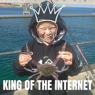 King of The Internet