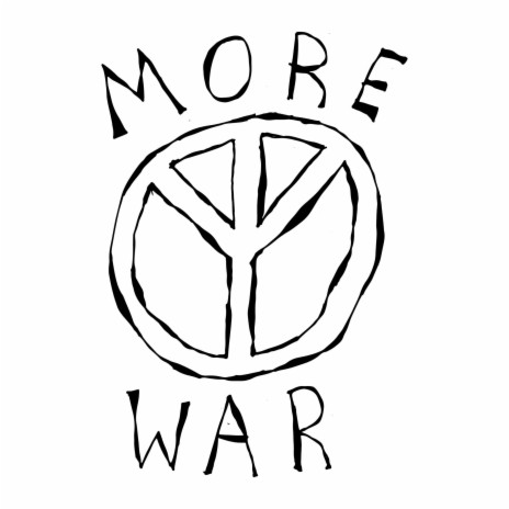 More War