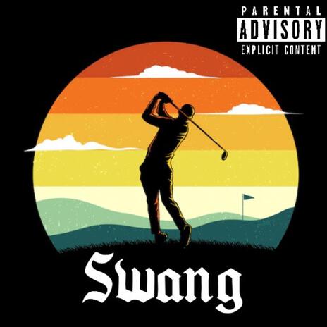 Swang | Boomplay Music