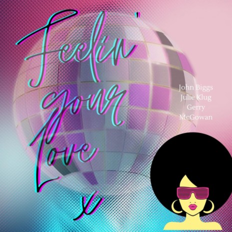 Feelin' Your Love | Boomplay Music