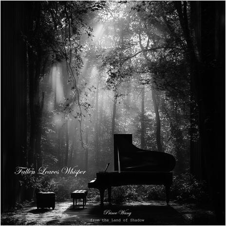 Fallen Leaves Whisper | Boomplay Music