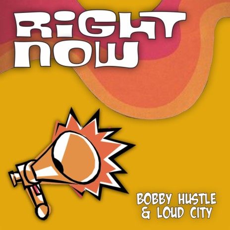 Right Now ft. Loud City | Boomplay Music
