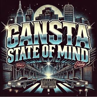 Gangsta State Of Mind