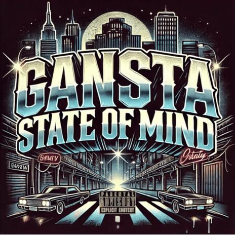 Gangsta State Of Mind | Boomplay Music