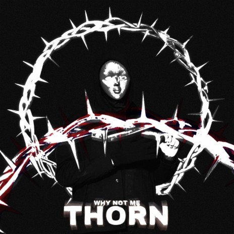 Thorn | Boomplay Music