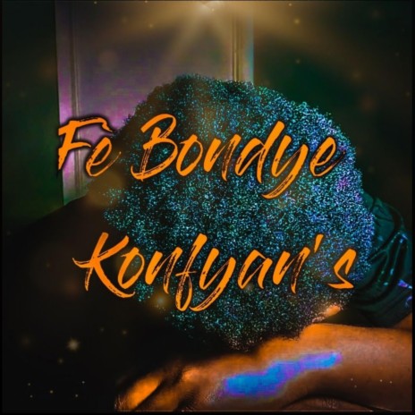 Fè BonDye Konfyans