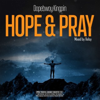 Hope and Pray lyrics | Boomplay Music