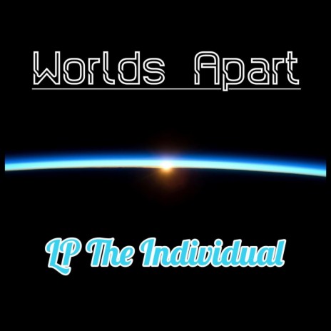 Worlds Apart | Boomplay Music