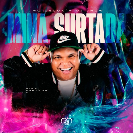 Mina Surtada ft. Love Funk & DJ Jhow | Boomplay Music