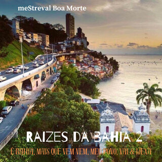 Raizes da Bahia 2