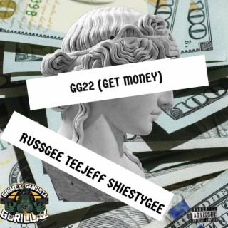 GG22 Freestyle (Get Money)