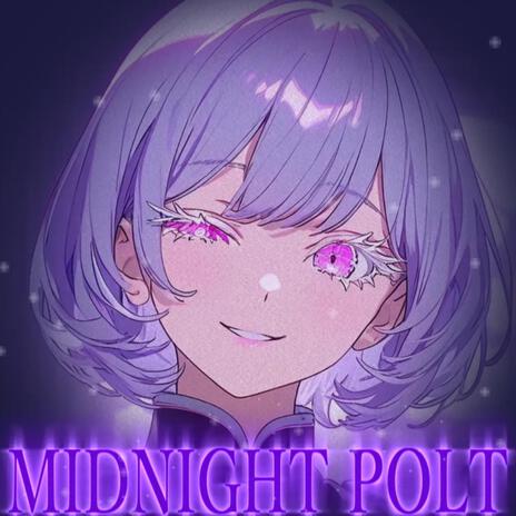 MIDNIGHT POLT | Boomplay Music