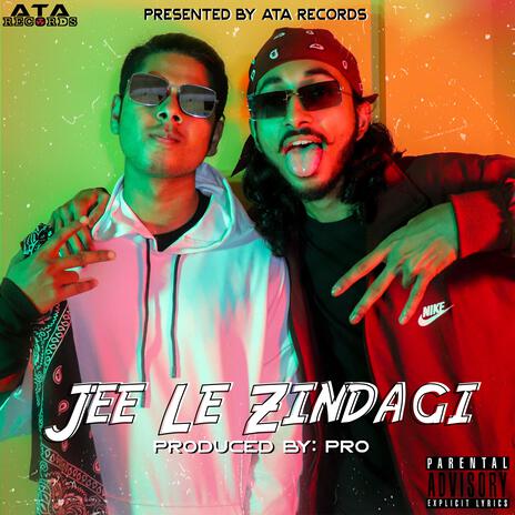 Jee le zindagi ft. MC Ghost & Feels Like A Pro | Boomplay Music