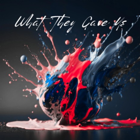 What they gave us ft. C. Breez