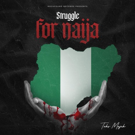 Struggle For Naija | Boomplay Music