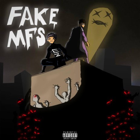 Fake MFs ft. Ryc