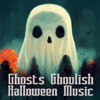 Fantômes Ghoulish Musique d'Halloween