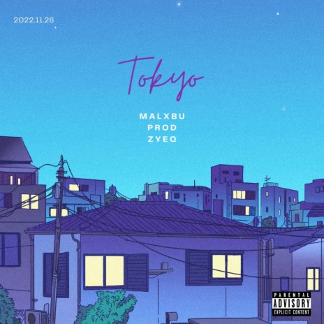 tokyo ft. Zyeq | Boomplay Music