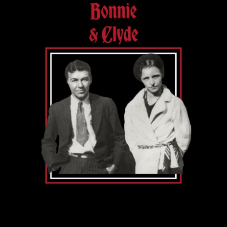 Bonnie & Clyde ft. Zel | Boomplay Music