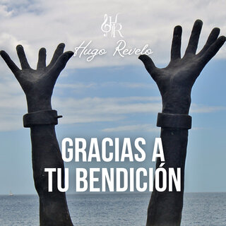 Gracias a Tu bendición