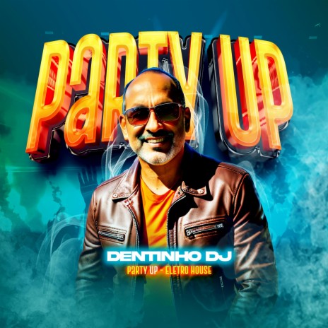 Party Up (Eletro House) | Boomplay Music