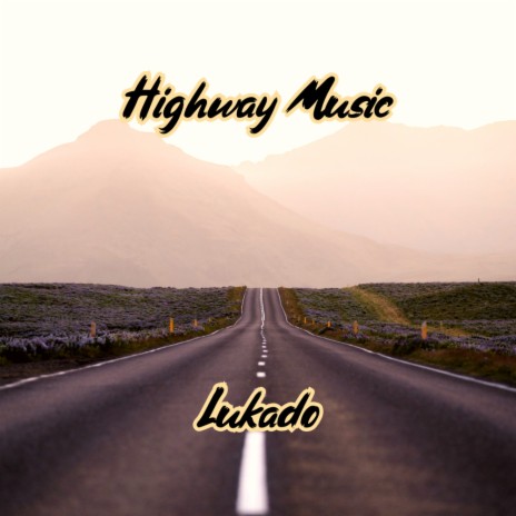 The Highway Music (Amapiano Mix)