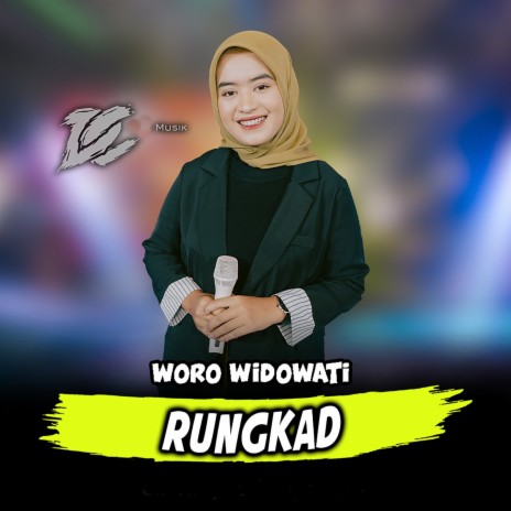 Rungkad ft. Woro Widowati | Boomplay Music