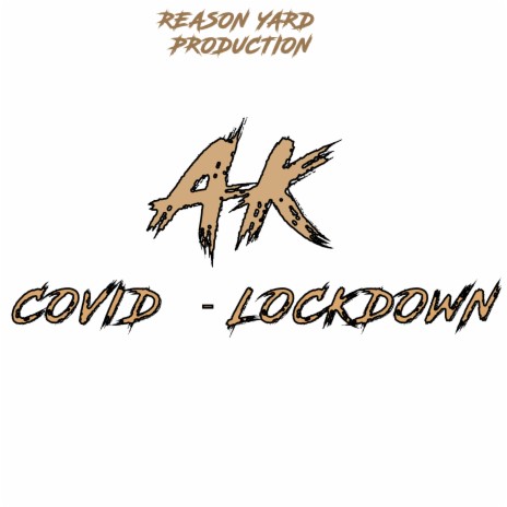 Covid Lockdown | Boomplay Music