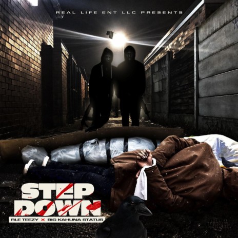 Step Down ft. RLETEEZY | Boomplay Music