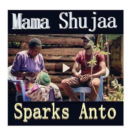 Mama Shujaa | Boomplay Music