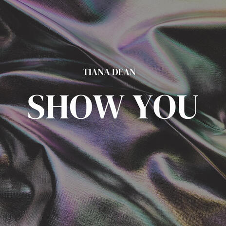 Show You | Boomplay Music