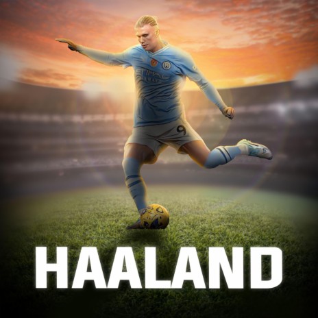 ERLING HAALAND SONG 2 | Boomplay Music