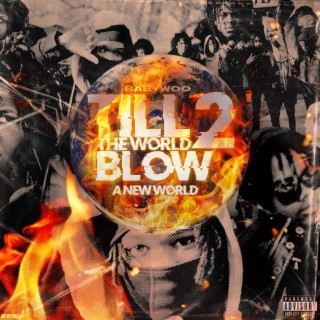 Till the world blow 2