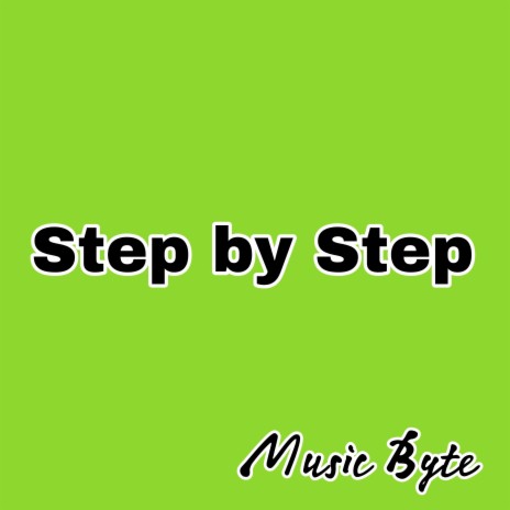 Step by Step | Boomplay Music