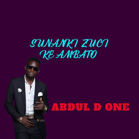 Sunanki Zuci Ke Ambato | Boomplay Music