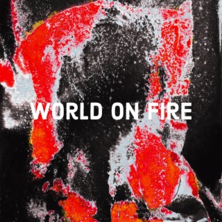 World on Fire