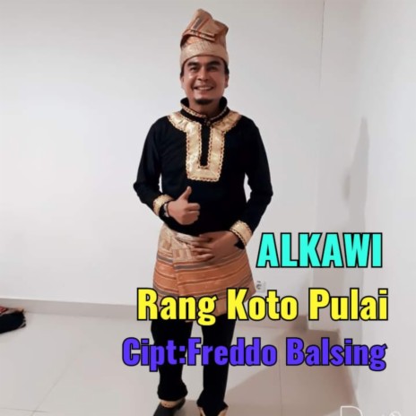 Rang Koto Pulai | Boomplay Music